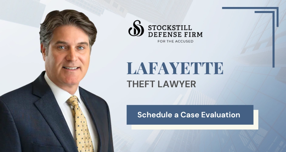 Lafayette Theft Lawyer